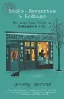 Jeremy Mercer - Books Baguettes and Bedbugs The Left Bank World of - H245z