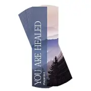 You Are Healed - Psalm 30:2 - 6 x 2 Inch Cardstock Bookmark; Pack of 12