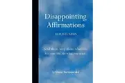 Disappointing Affirmations 30 Postcards by Dave Tarnowski