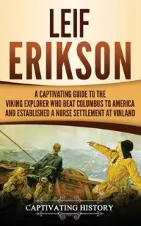 在飛比找博客來優惠-Leif Erikson: A Captivating Gu