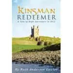 KINSMAN REDEEMER: A TALE OF HIGH ADVENTURE IN 1013
