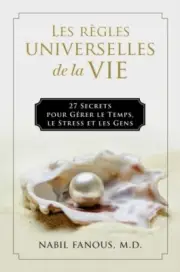 Les Regles Universelles de la Vie by Nabil Fanous 9781637630716 NEW