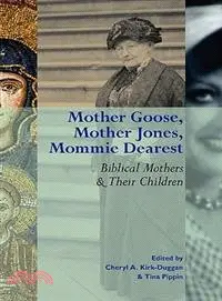 在飛比找三民網路書店優惠-Mother Goose, Mother Jones, Mo