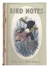 DAVIES, M.G [ED] Bird Notes/ Vol. 30/ No. 5; No. 6; No. 7/ 1963; edited by M.G.