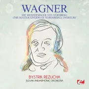 Wagner: Die Meistersinger von Nurnberg (The Master-Singers ofNuremberg): Overture - Wagner CD