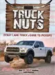 Truck Nuts ― The Fast Lane Truck's Guide to Pickups