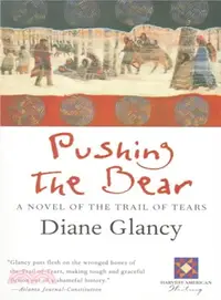 在飛比找三民網路書店優惠-Pushing the Bear: A Novel of t