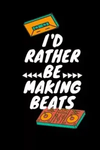 在飛比找博客來優惠-I’’d Rather Be Making Beats: m