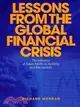 Lessons from the Global Financial Crisis: The Relevance of Adam Smith on Morality and Free Markets