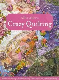 在飛比找三民網路書店優惠-Allie Aller's Crazy Quilting ─
