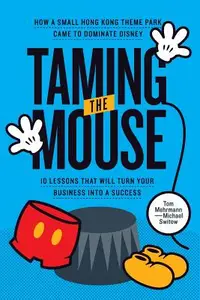 在飛比找誠品線上優惠-Taming the Mouse: How a Small 