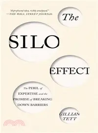 在飛比找三民網路書店優惠-The Silo Effect ─ The Peril of