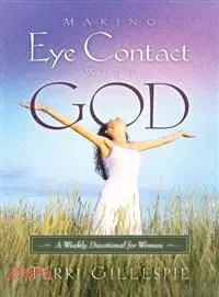 在飛比找三民網路書店優惠-Making Eye Contact with God—A 