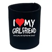 Love My Girlfriend And Yes - Funny Novelty Stubby Holder