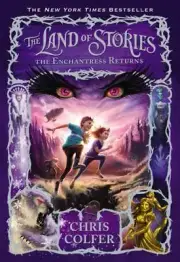 The Enchantress Returns [The Land of Stories, 2]