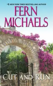 Cut and Run; Sisterhood - Fern Michaels, 1420146041, paperback, new