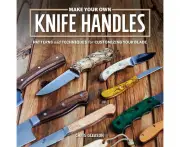 Make Your Own Knife Handles