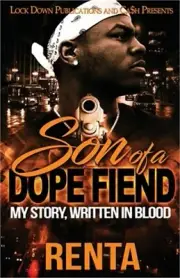 Son of a Dope Fiend: My Story, Written in Blood (Paperback or Softback)