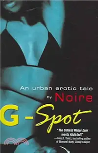 在飛比找三民網路書店優惠-G-Spot ─ An Urban Erotic Tale