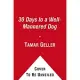 30 Days to a Well-Mannered Dog: The Loved Dog Method