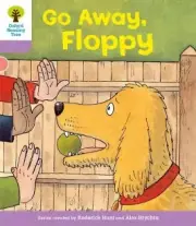 Oxford Reading Tree: Level 1+: First Sentences: Go Alway Floppy by Roderick Hunt