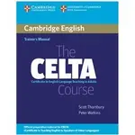 <姆斯>THE CELTA COURSE TRAINER'S MANUAL 9780521692076 <華通書坊/姆斯>