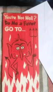 STUDIO CARD **GET WELL *You're Not WELL? DO ME A FAVOR! circa 1950** Unused