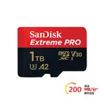 【SANDISK】 EXTREME PRO MICROSDXC記憶卡 1T  C10 UHS-I U3 V30 A2