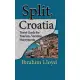 Split, Croatia: Travel Guide for Tourism, Vacation, Honeymoon