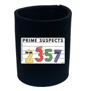 Prime Suspects - Funny Novelty Stubby Holder