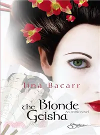 在飛比找三民網路書店優惠-The Blonde Geisha