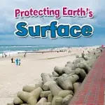 PROTECTING EARTH’S SURFACE