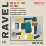 拉威爾 波麗露 鵝媽媽組曲 圓舞曲 倫敦市立交響樂團 RAVEL ORCHESTRAL WORKS CHSA5280