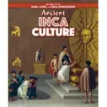 ANCIENT INCA CULTURE
