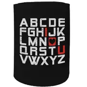 Alcohol Stubby Holder - I Love You Alphabet Love - Funny Novelty Birthday Gift Joke Beer Can Bottle
