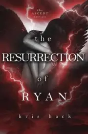 The Resurrection of Ryan by Kris Hack (English) Paperback Book