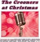 The Crooners At Christmas by Various Artists [Audio CD]