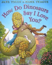 在飛比找博客來優惠-How Do Dinosaurs Say I Love Yo