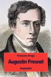 Augustin Fresnel by Fran?ois Arago (French) Paperback Book