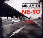Apprenticeship Of Mr Smith (The Birth Of) - NE-YO CD