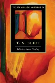 The New Cambridge Companion to T. S. Eliot by Jason Harding (English) Paperback