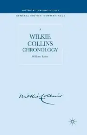 A Wilkie Collins Chronology by W. Baker (English) Paperback Book