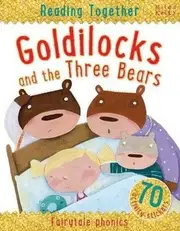Reading Together - Goldilocks and the Three Bears