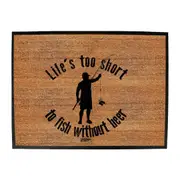 Alcohol Fishing Dw Lifes Too Short To Fish Without Beer - Funny Novelty Doormat Man Cave Floor mat
