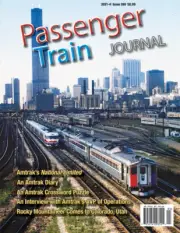 PASSENGER TRAIN JOURNAL, 4th Otr, 2021: AMTRAK, Colorado Rockies and Utah (NEW)