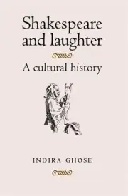 Shakespeare and Laughter - 9780719087004
