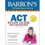 【ACT大學入學考試】ACT STUDY GUIDE WITH 4 PRACTICE TESTS 4/E 9781506258126 <華通書坊/姆斯>