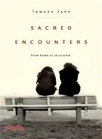在飛比找三民網路書店優惠-Sacred Encounters from Rome to