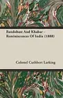 Bandobast And Khabar - Reminiscences Of India (1888)