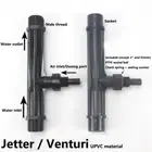 G1/4" 1/2" - 2" UPVC Irrigation Venturi Fertilizer Mixer Injector Ozone Injector